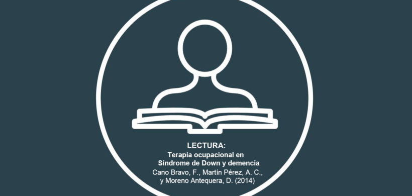 Terapia ocupacional en síndrome de Down y demencia