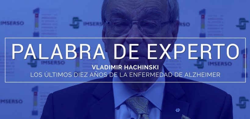 Palabra de experto: «Vladimir Hachinski»
